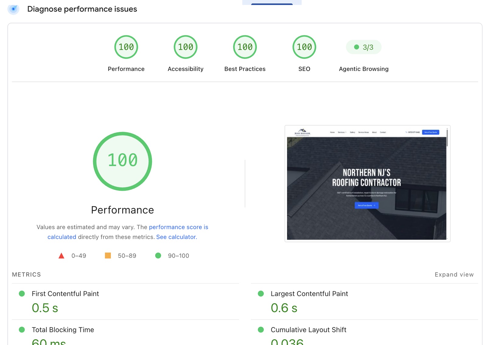 Google PageSpeed Insights report for the Roof Manager website showing 100 for Performance, Accessibility, Best Practices and SEO, Agentic Browsing 3 of 3, First Contentful Paint 0.5 seconds and Largest Contentful Paint 0.6 seconds